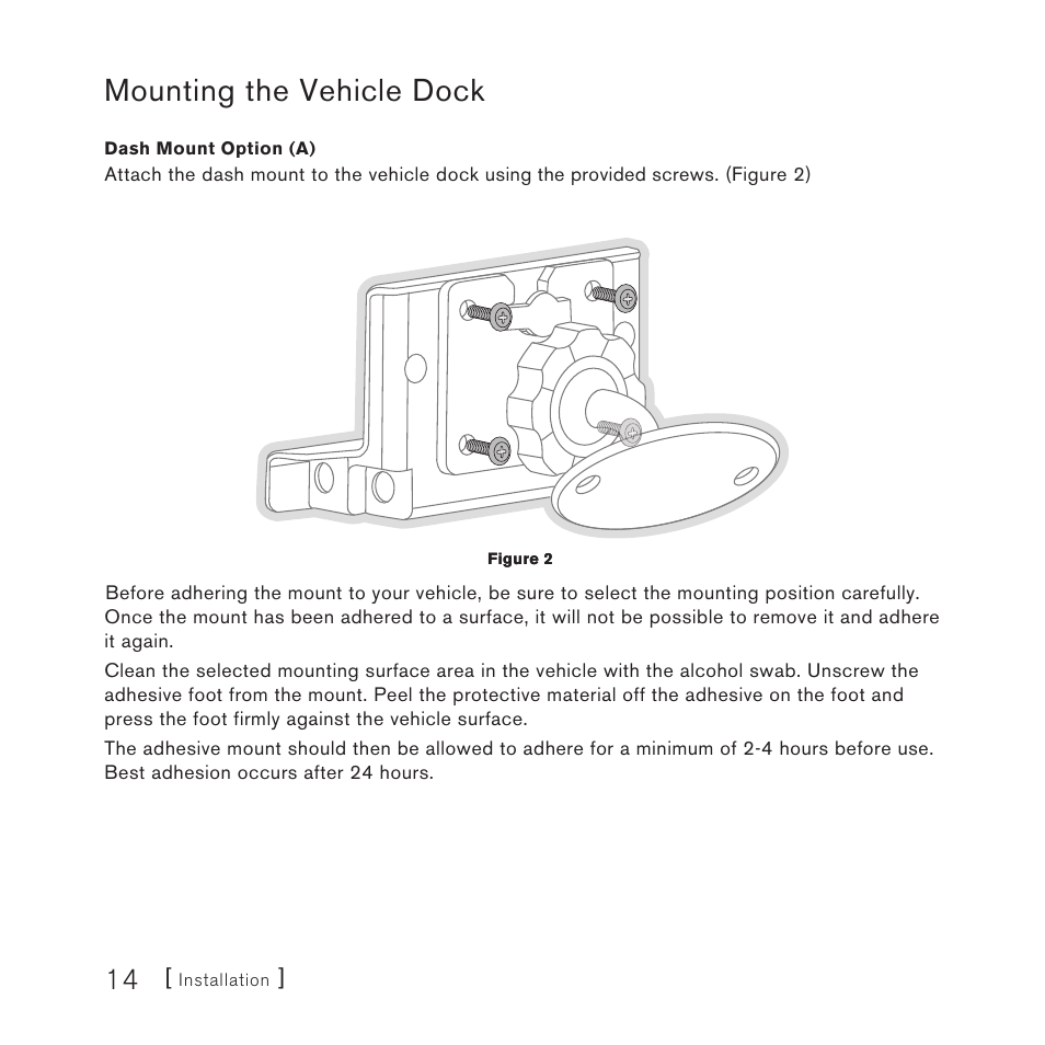 Mounting the vehicle dock | Sirius Satellite Radio Satellite Radio Plug-n-Play AM/FM SV3 User Manual | Page 14 / 64