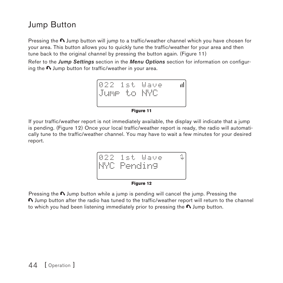 Jump button, Jump to nyc, Nyc pending | Sirius Satellite Radio Satellite Radio Plug-n-Play AM/FM SV3 User Manual | Page 44 / 64