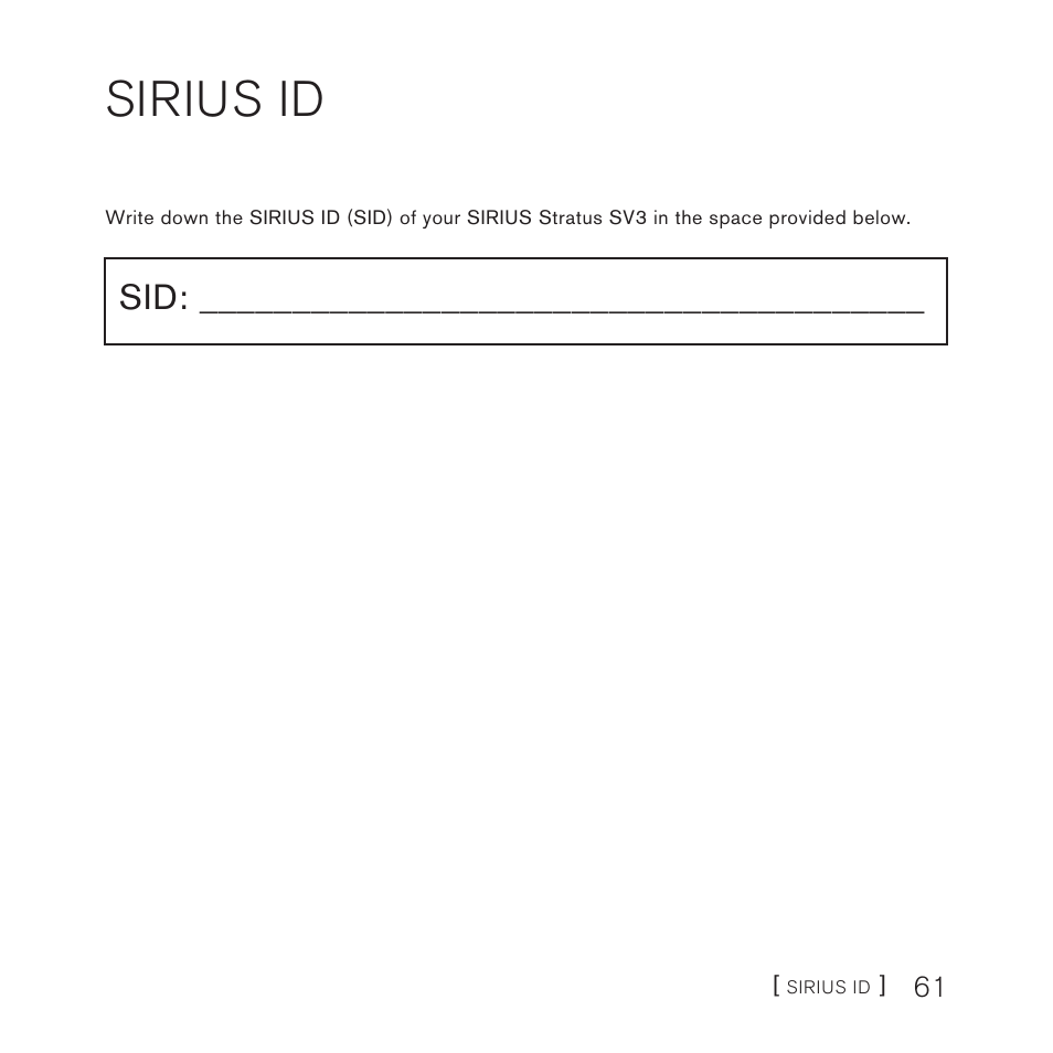 Sirius id | Sirius Satellite Radio Satellite Radio Plug-n-Play AM/FM SV3 User Manual | Page 61 / 64