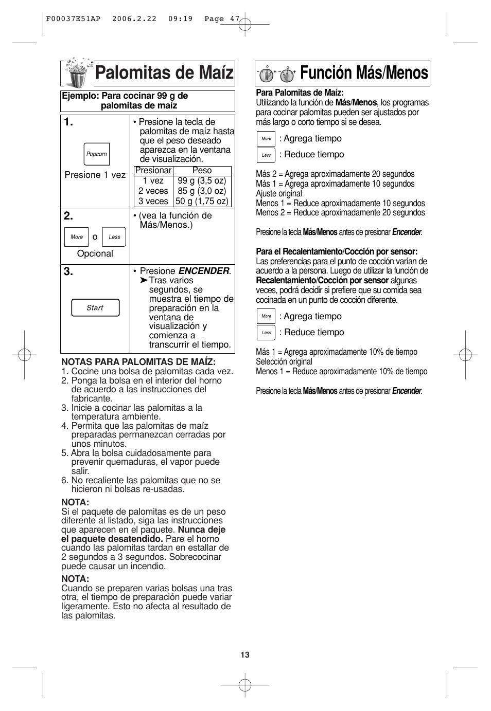 Funcion de palomitas de maiz, Funcion de mas/menos, Palomitas de maíz | Función más/menos | Sirius Satellite Radio H635 User Manual | Page 47 / 64