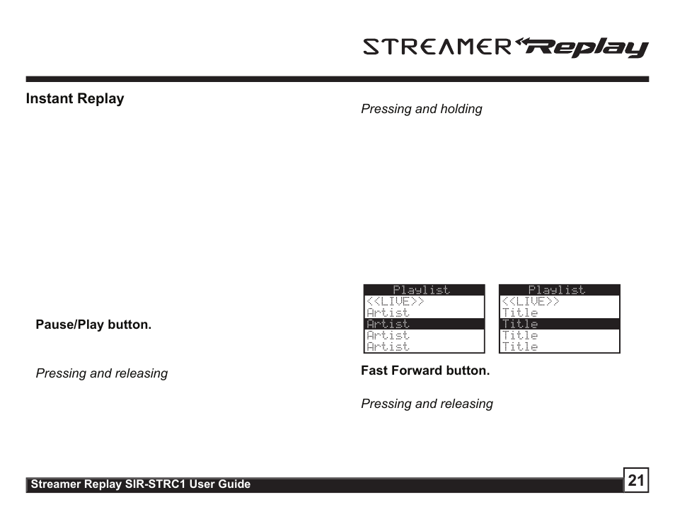 Instant replay | Sirius Satellite Radio STREAMER SIR-STRC1 User Manual | Page 21 / 46