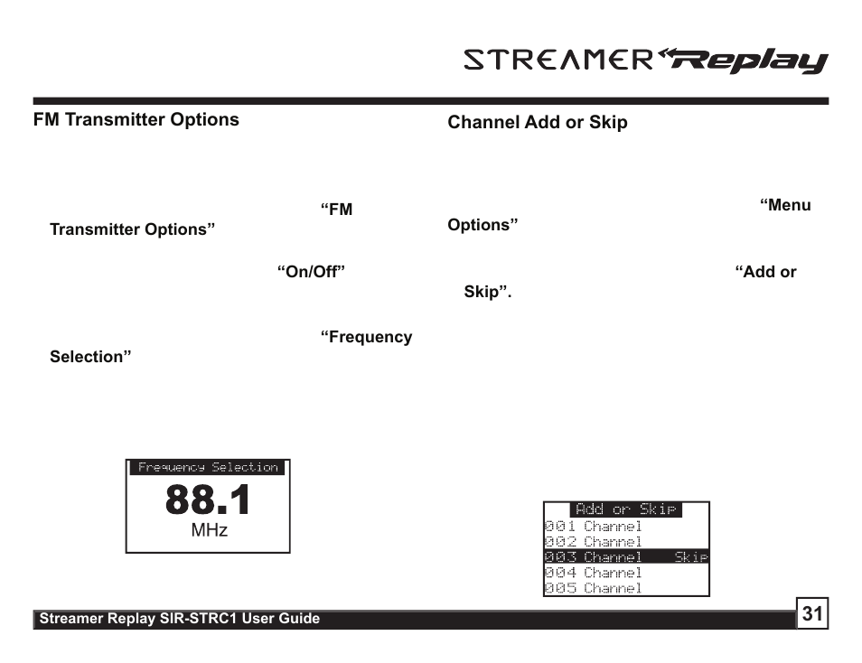 Sirius Satellite Radio STREAMER SIR-STRC1 User Manual | Page 31 / 46