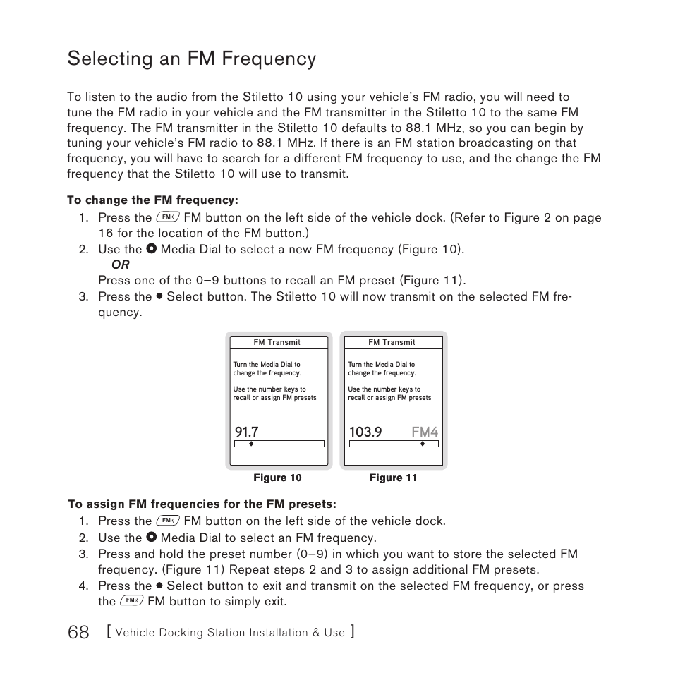 Selecting an fm frequency, 9 fm4 | Sirius Satellite Radio 10 User Manual | Page 70 / 94