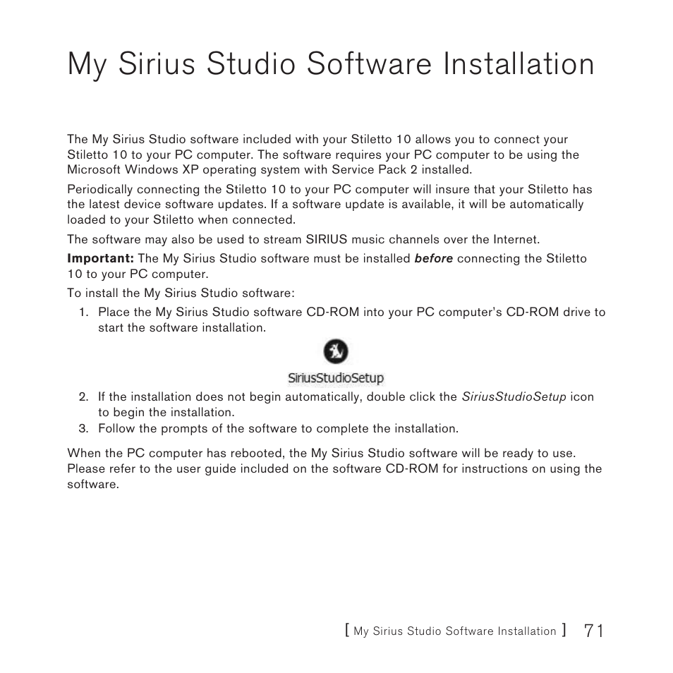 My sirius studio software installation | Sirius Satellite Radio 10 User Manual | Page 73 / 94