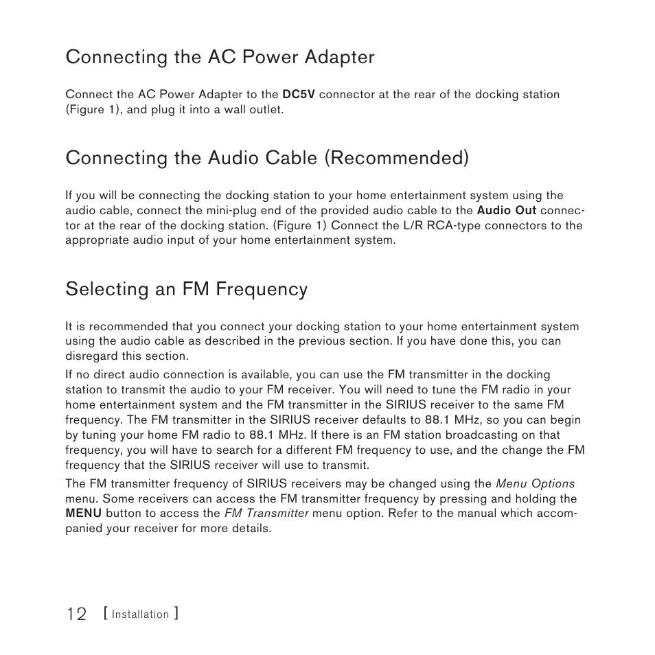 Connecting the ac power adapter, Connecting the audio cable (recommended), Selecting an fm frequency | Sirius Satellite Radio SUPH1 User Manual | Page 12 / 20