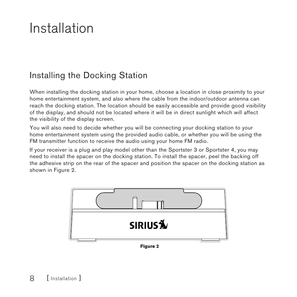 Installation, Installing the docking station | Sirius Satellite Radio SUPH1 User Manual | Page 8 / 20