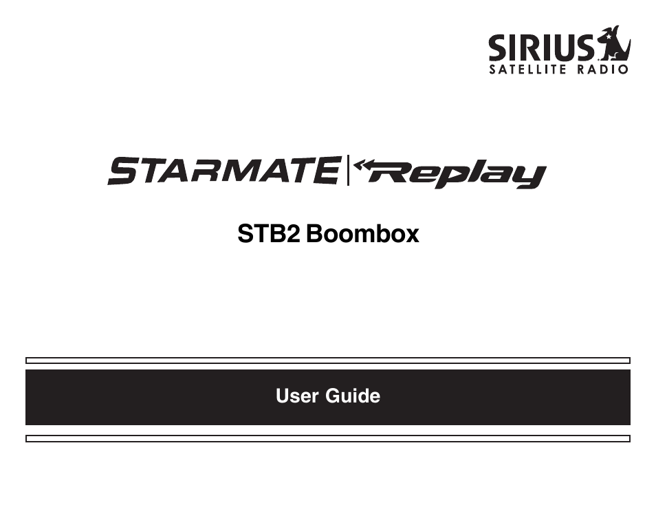 Sirius Satellite Radio Sirius Starmate Replay Boombox STB2 User Manual | 12 pages