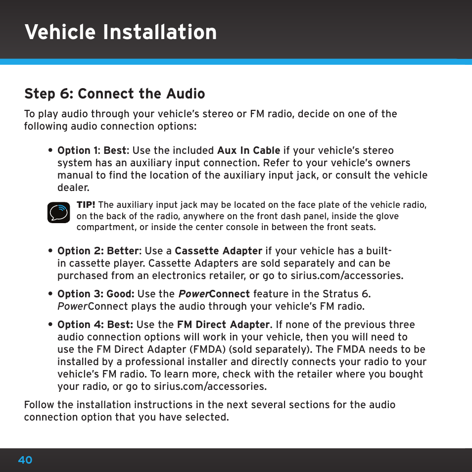 Vehicle installation, Step 6: connect the audio | Sirius Satellite Radio SDSV6V1 User Manual | Page 40 / 98