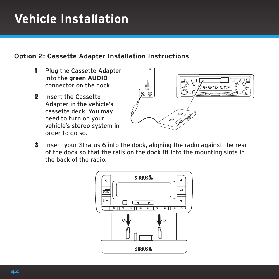 Vehicle installation | Sirius Satellite Radio SDSV6V1 User Manual | Page 44 / 98