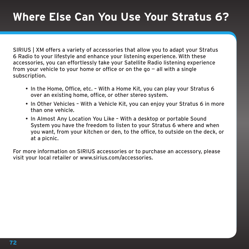 Where else can you use your stratus 6 | Sirius Satellite Radio SDSV6V1 User Manual | Page 72 / 98