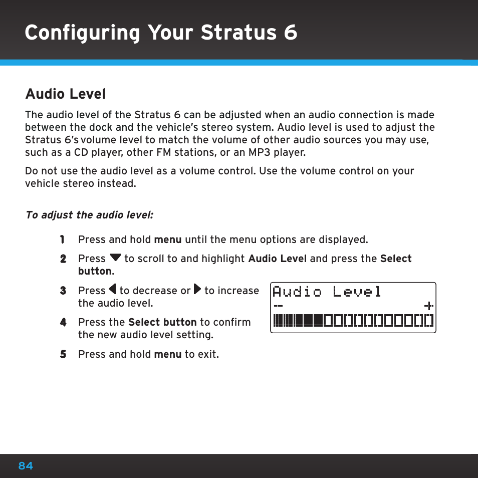 Configuring your stratus 6, Audio level | Sirius Satellite Radio SDSV6V1 User Manual | Page 84 / 98