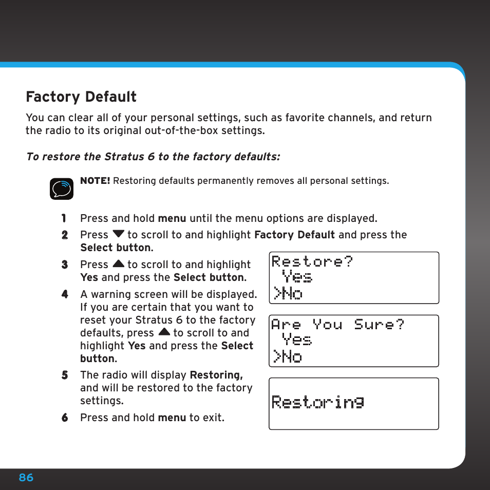 Factory default, Yes >no, Restoring | Sirius Satellite Radio SDSV6V1 User Manual | Page 86 / 98