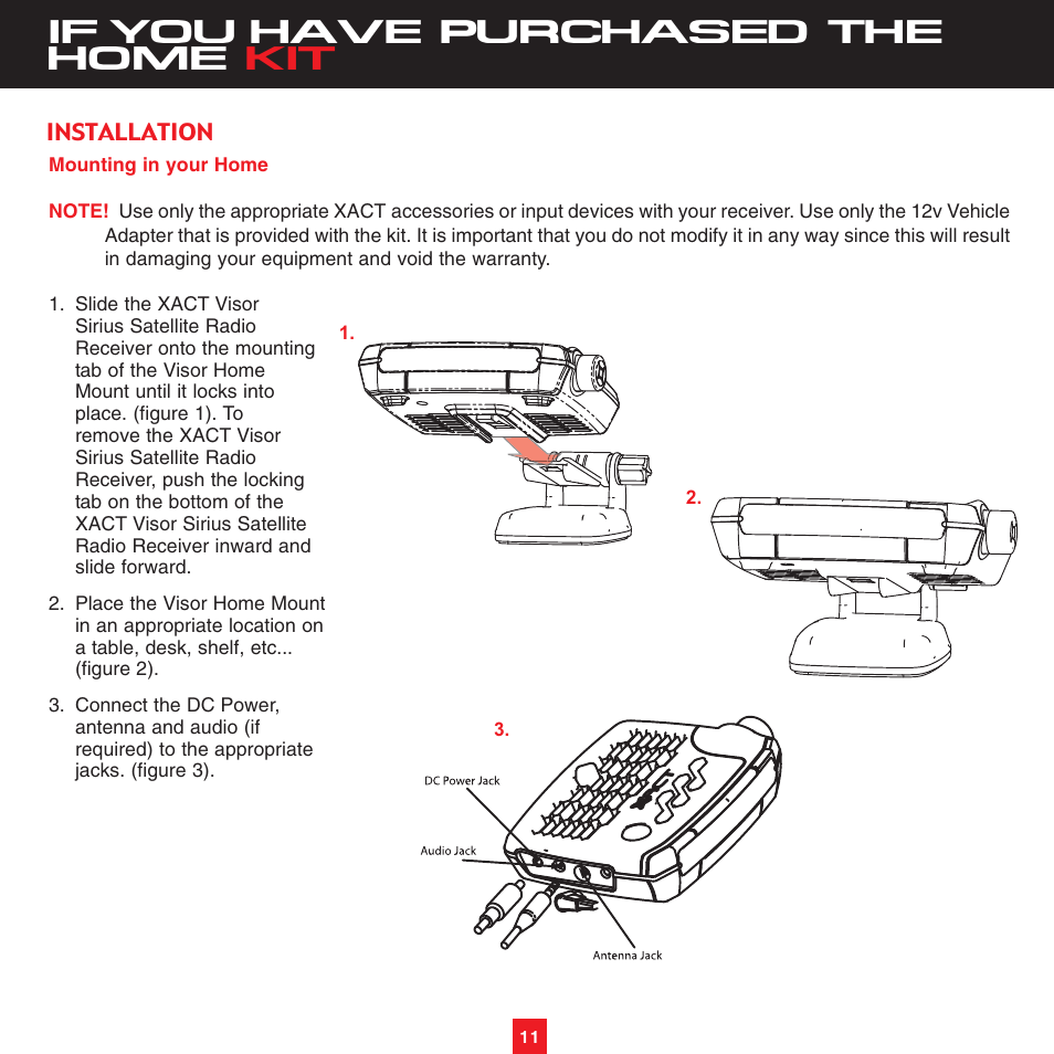 If you have purchased the home kit | Sirius Satellite Radio XTR3CK User Manual | Page 15 / 36