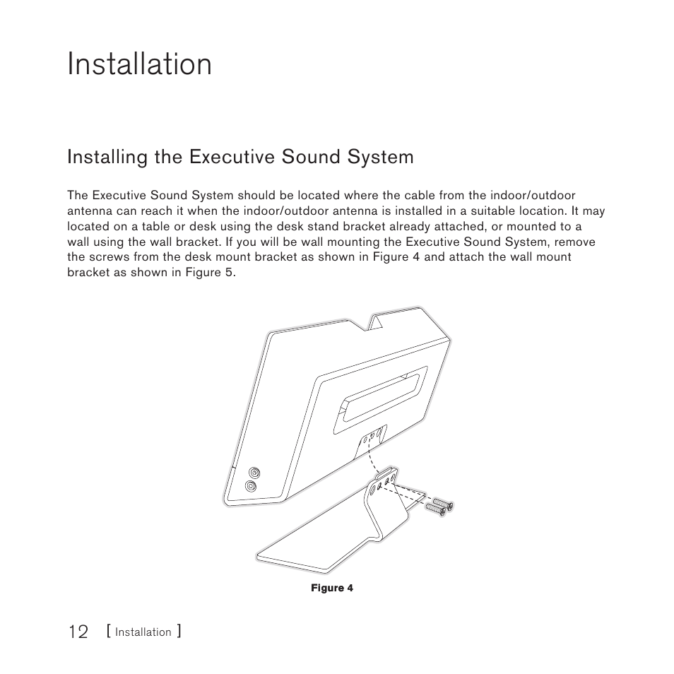 Installation, Installing the executive sound system | Sirius Satellite Radio E x e c u t i v e S o u n d S y s t e m User Manual | Page 14 / 32