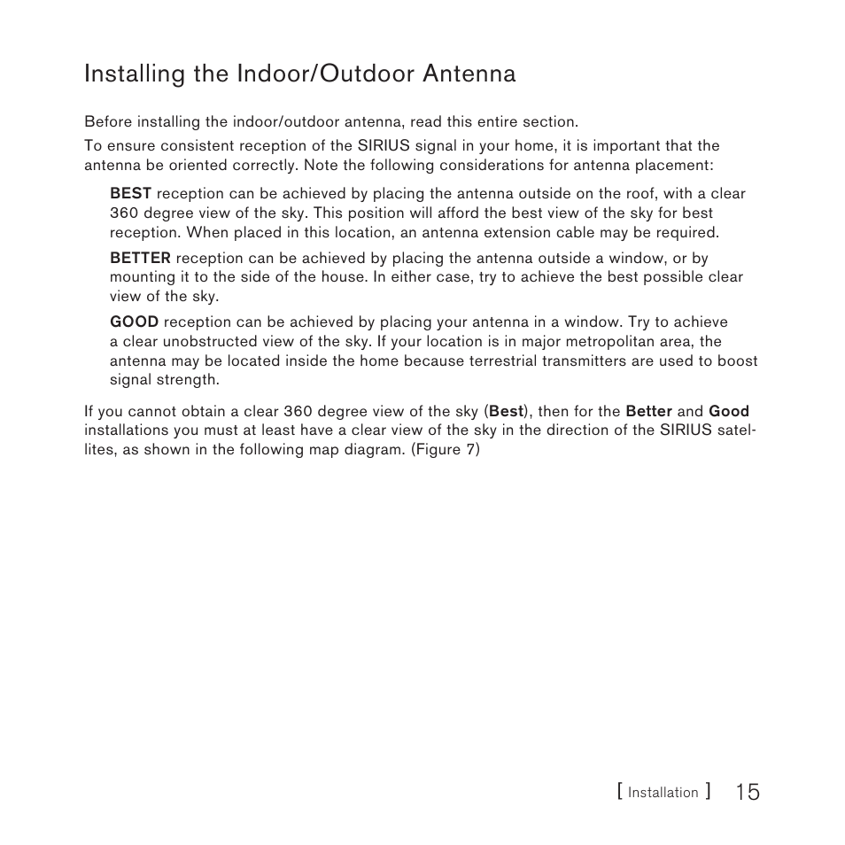 Installing the indoor/outdoor antenna | Sirius Satellite Radio E x e c u t i v e S o u n d S y s t e m User Manual | Page 17 / 32