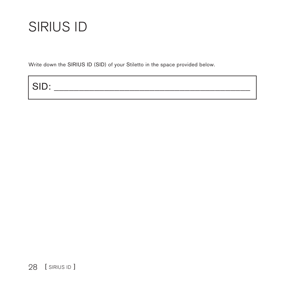 Sirius id | Sirius Satellite Radio E x e c u t i v e S o u n d S y s t e m User Manual | Page 30 / 32