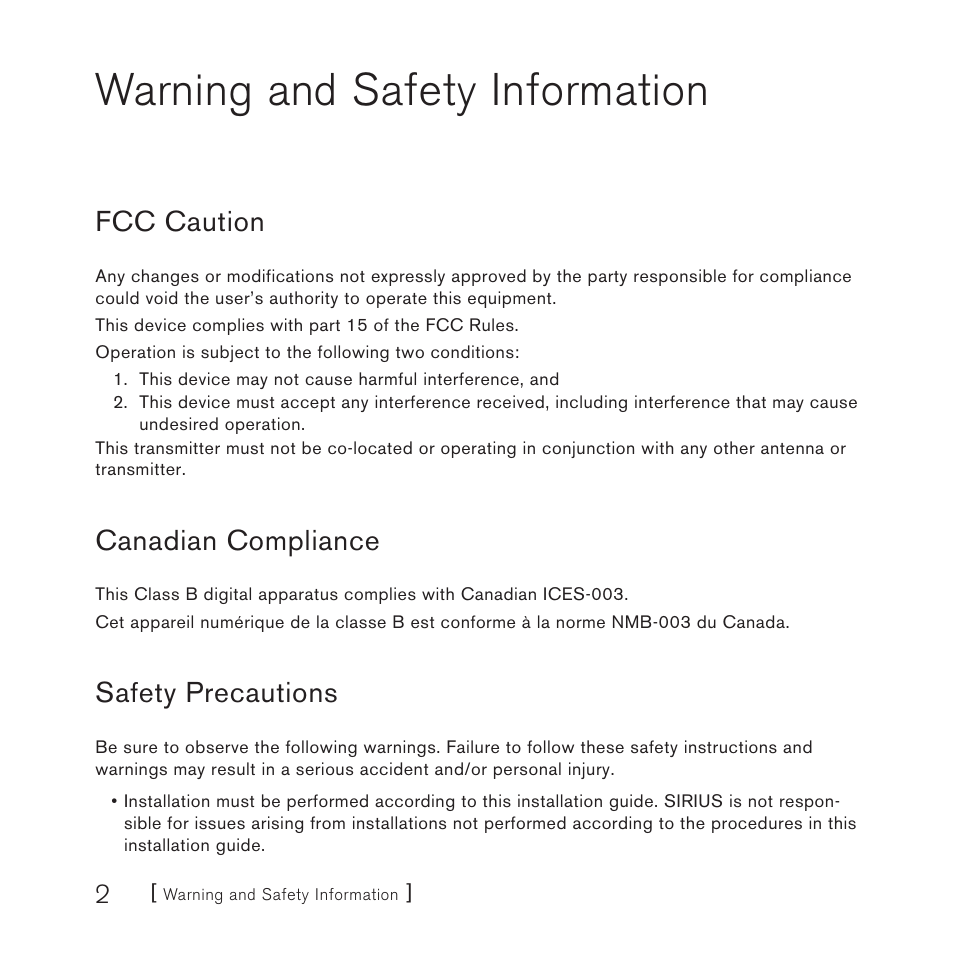 Warning and safety information, Fcc caution, Canadian compliance | Safety precautions | Sirius Satellite Radio E x e c u t i v e S o u n d S y s t e m User Manual | Page 4 / 32