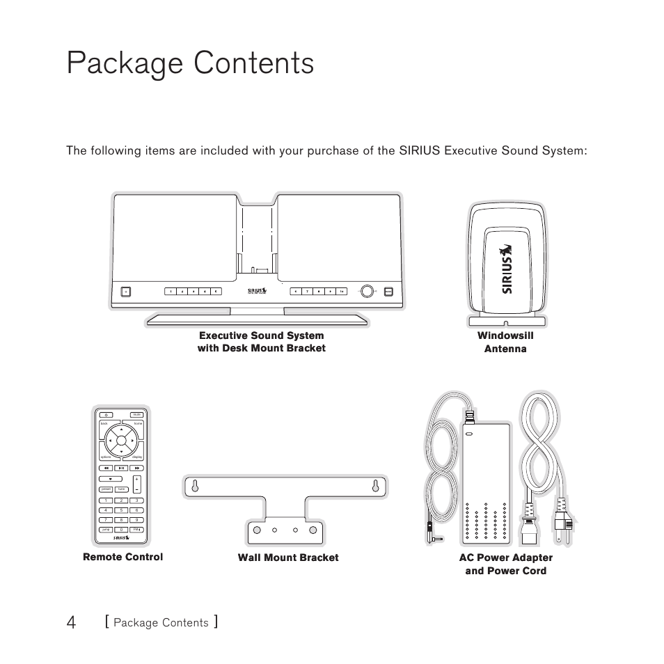 Package contents | Sirius Satellite Radio E x e c u t i v e S o u n d S y s t e m User Manual | Page 6 / 32