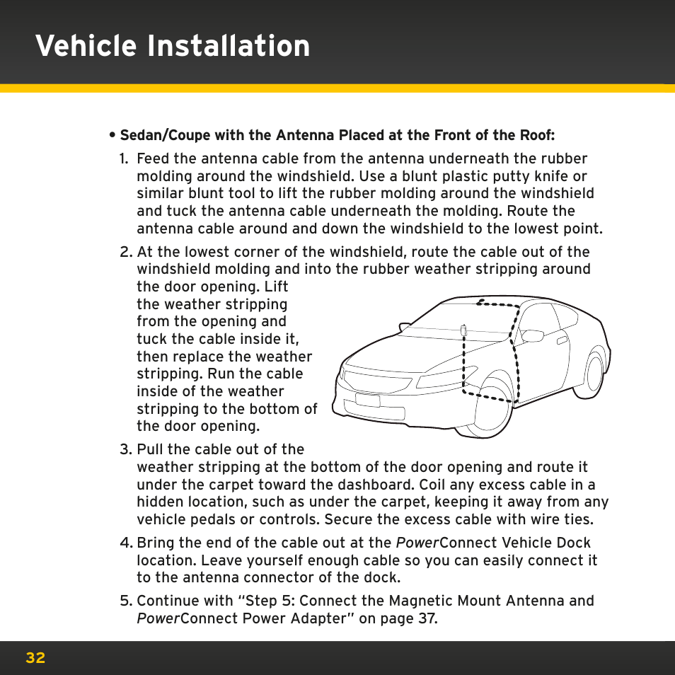 Vehicle installation | Sirius Satellite Radio PowerConnect XMP3IVKUG0210 User Manual | Page 32 / 68