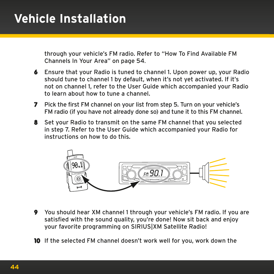 Vehicle installation | Sirius Satellite Radio PowerConnect XMP3IVKUG0210 User Manual | Page 44 / 68