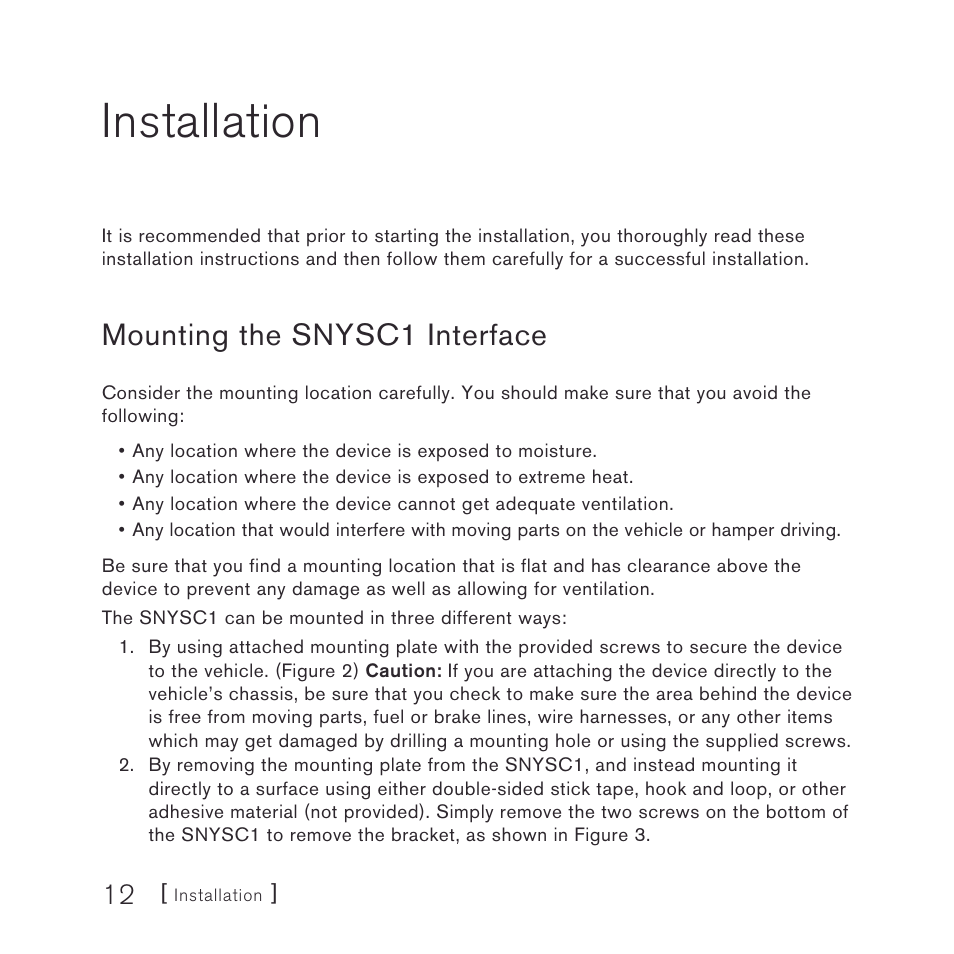 Installation, Mounting the snysc1 interface | Sirius Satellite Radio SiriusConnect SNYSC1 User Manual | Page 12 / 24