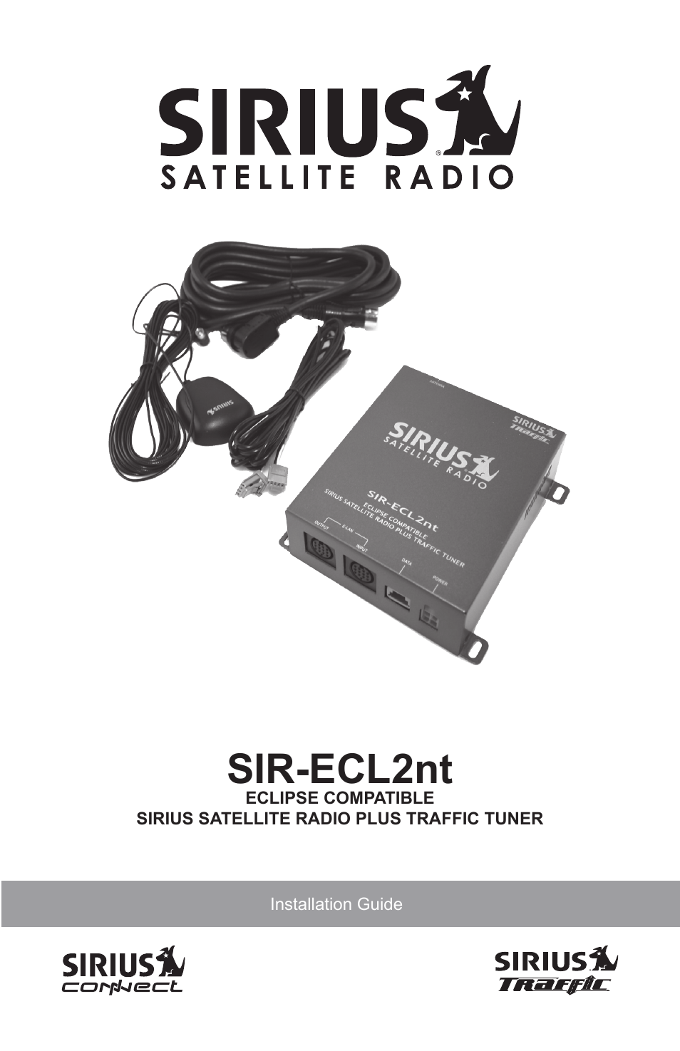 Sirius Satellite Radio SATELLITE RADIO SIR-ECL2nt User Manual | 20 pages
