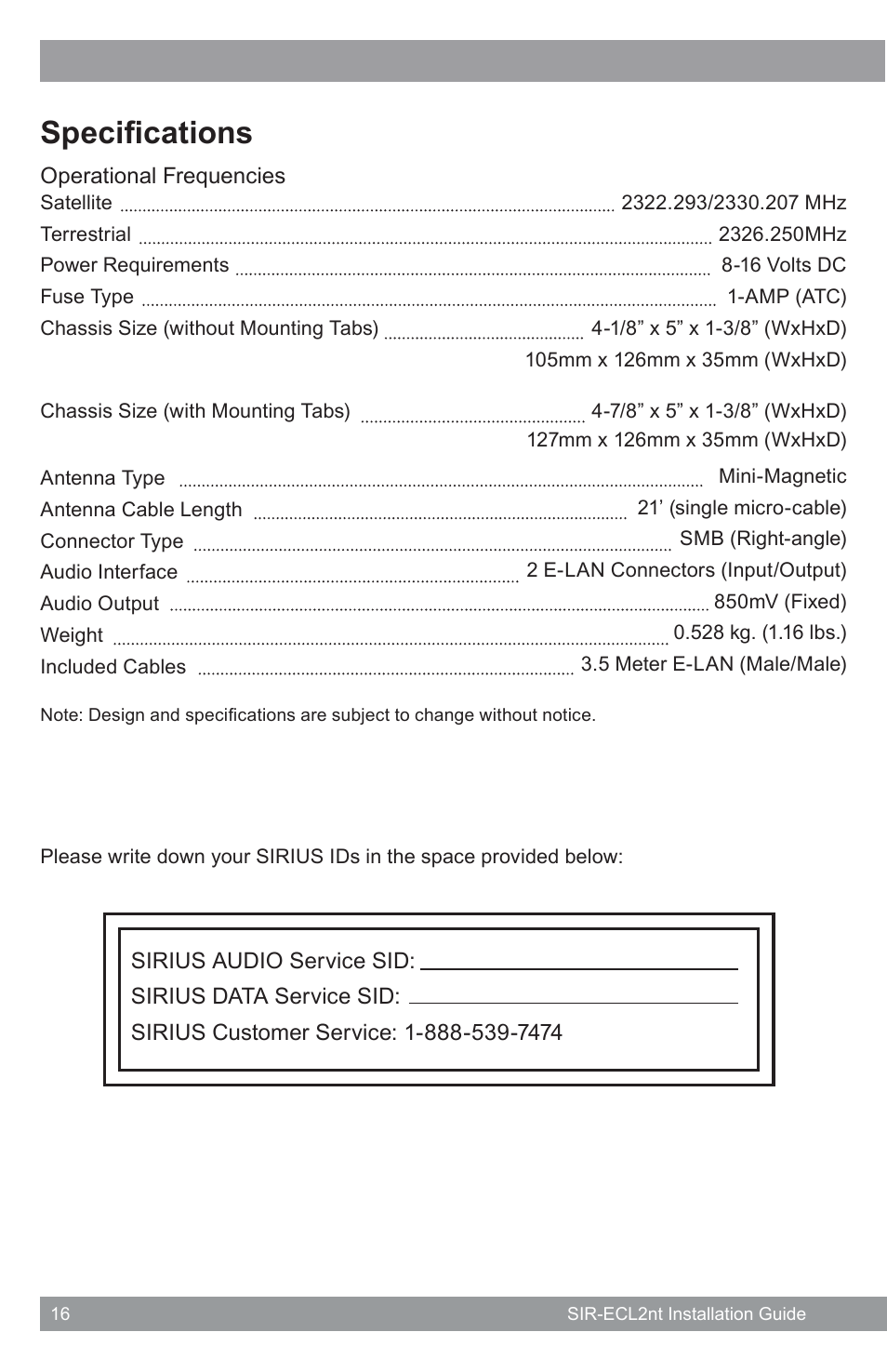 Specifications | Sirius Satellite Radio SATELLITE RADIO SIR-ECL2nt User Manual | Page 16 / 20