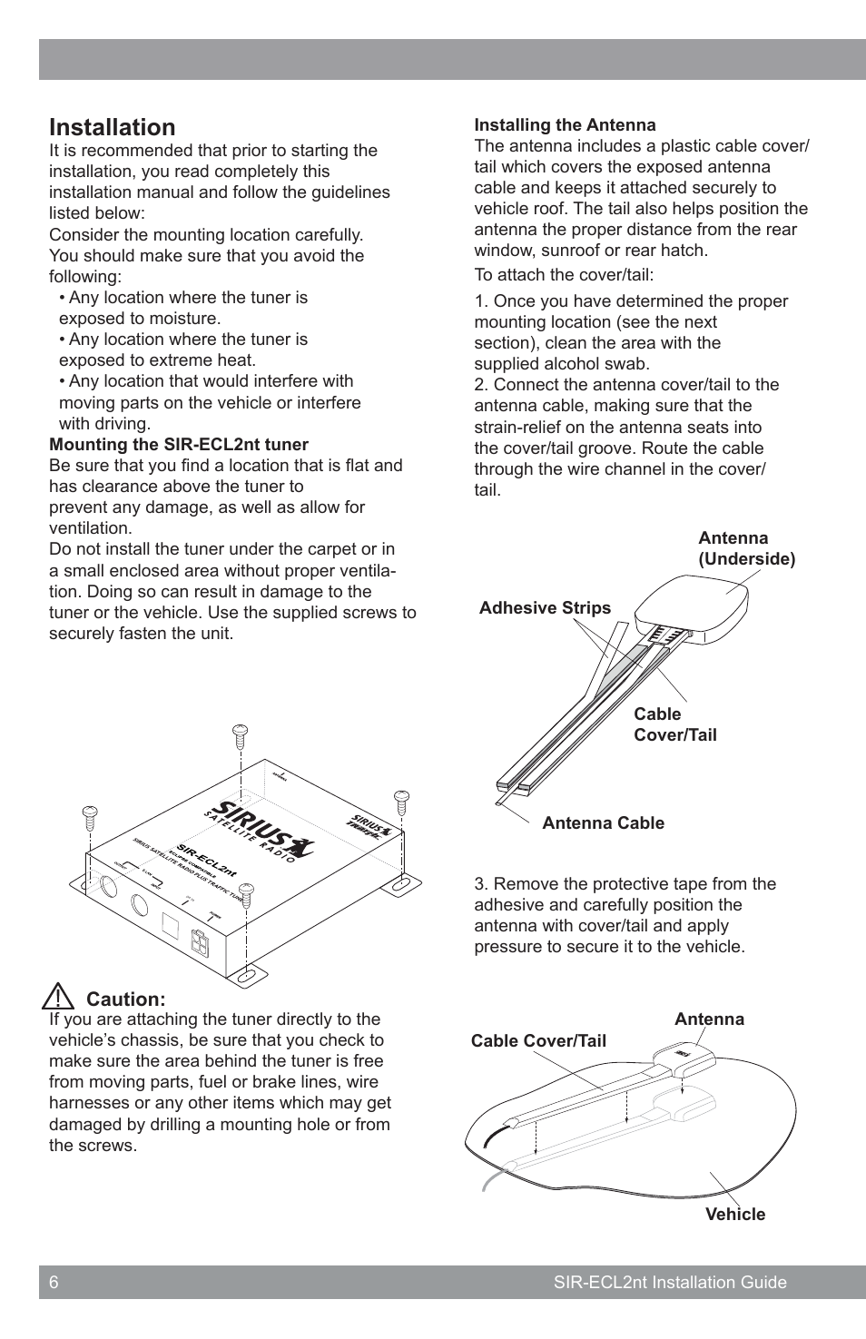 Installation | Sirius Satellite Radio SATELLITE RADIO SIR-ECL2nt User Manual | Page 6 / 20