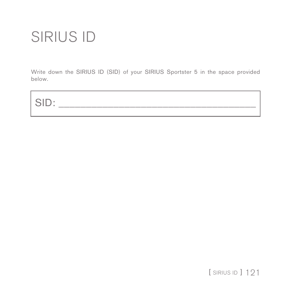 Sirius id | Sirius Satellite Radio SPORTSTER 5 User Manual | Page 121 / 124