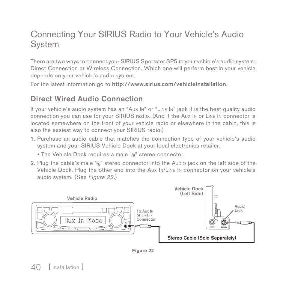 Direct wired audio connection | Sirius Satellite Radio SPORTSTER 5 User Manual | Page 40 / 124
