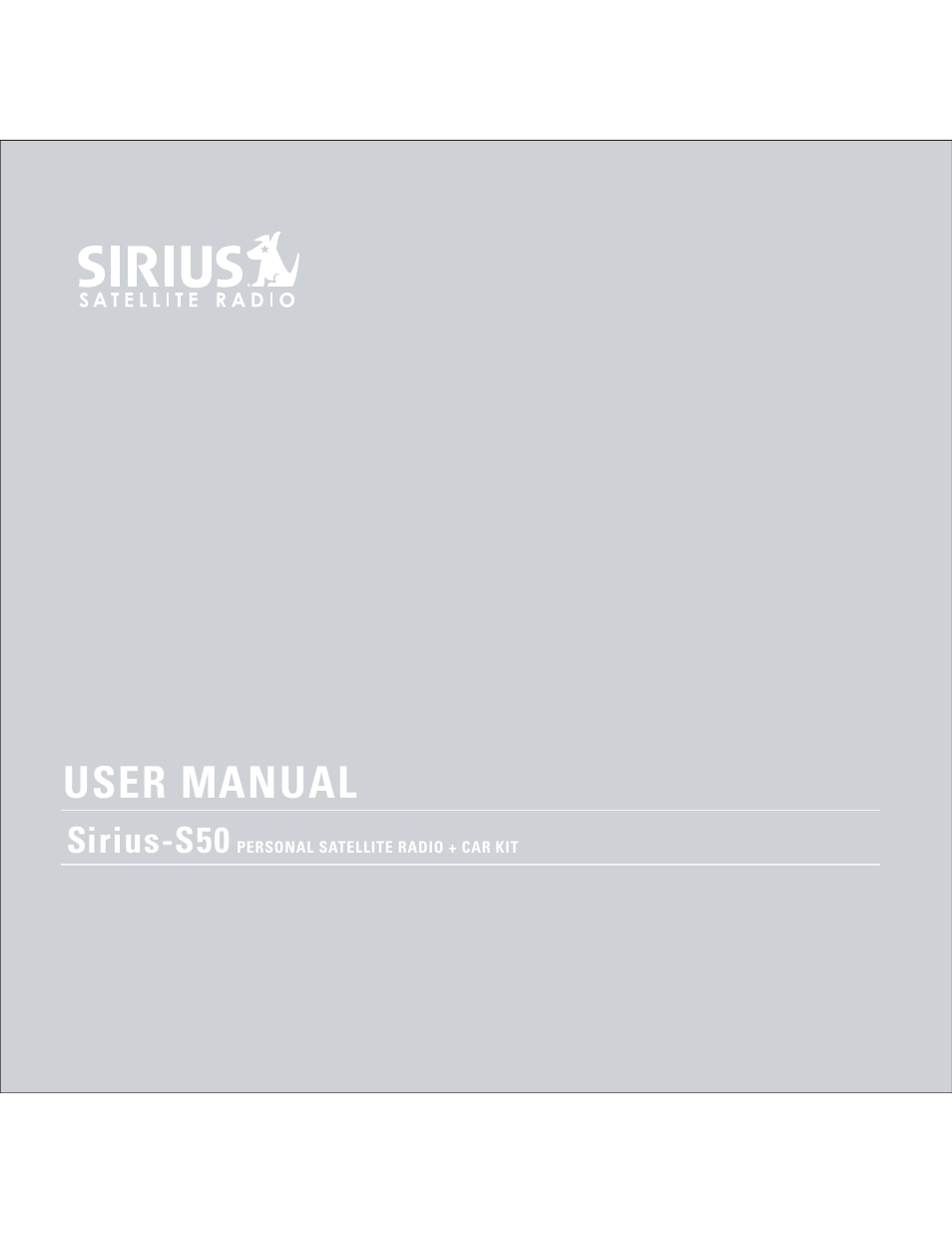 Sirius Satellite Radio S50 User Manual | 170 pages