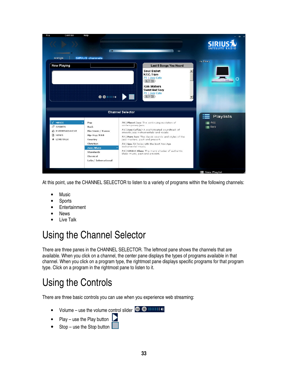 Using the channel selector, Using the controls | Sirius Satellite Radio S50 User Manual | Page 170 / 170