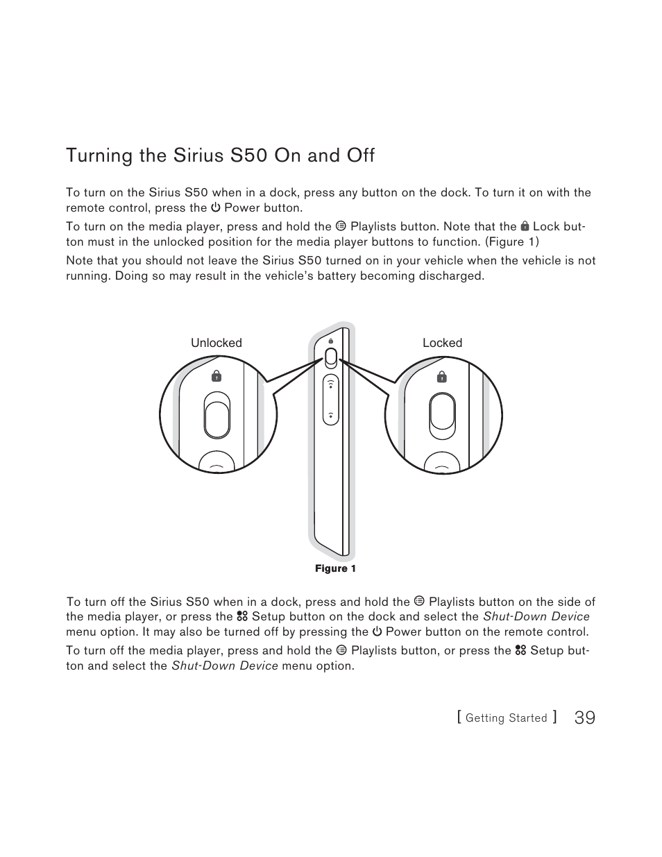 Power on and off, Turning the sirius s50 on and off | Sirius Satellite Radio S50 User Manual | Page 39 / 170
