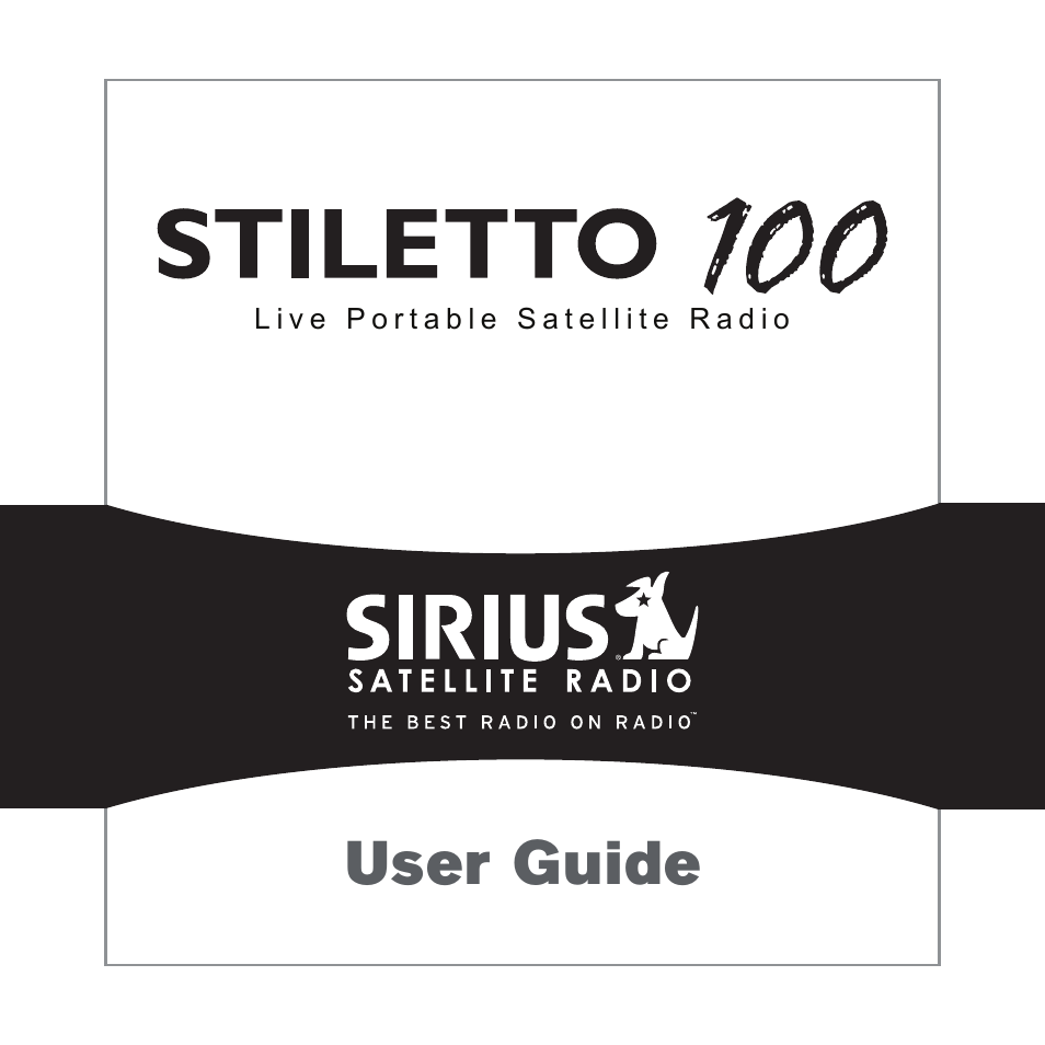 Sirius Satellite Radio STILETTO 100 User Manual | 88 pages