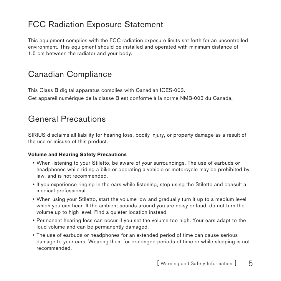 Fcc radiation exposure statement, Canadian compliance, General precautions | Sirius Satellite Radio STILETTO 100 User Manual | Page 7 / 88