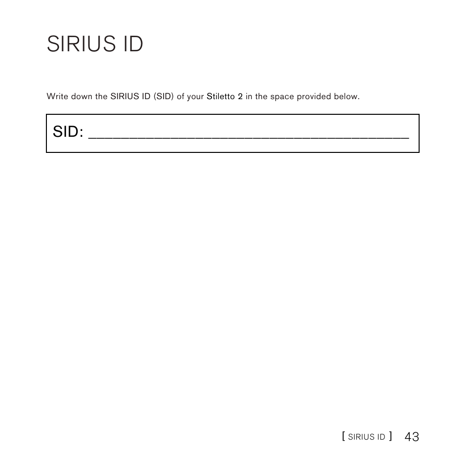 Sirius id | Sirius Satellite Radio SLH2 User Manual | Page 43 / 45