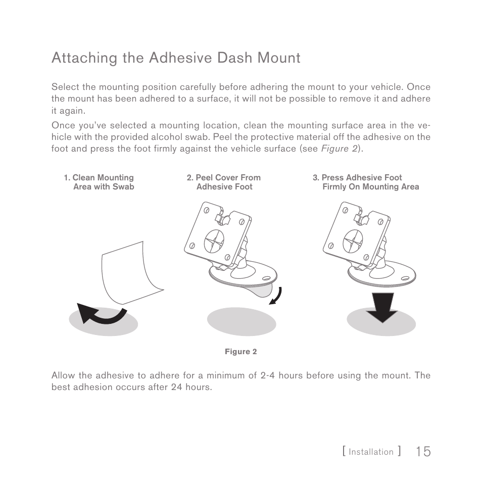 Attaching the adhesive dash mount | Sirius Satellite Radio SIRIUS InV2 User Manual | Page 15 / 84