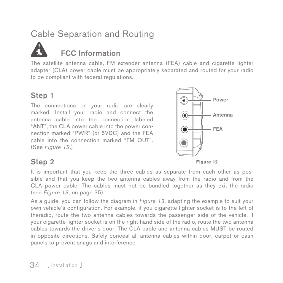 Cable separation and routing, Fcc information, Step 1 | Step 2 | Sirius Satellite Radio SIRIUS InV2 User Manual | Page 34 / 84