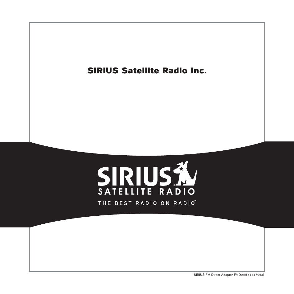 Sirius satellite radio inc | Sirius Satellite Radio FMDA25 User Manual | Page 12 / 12