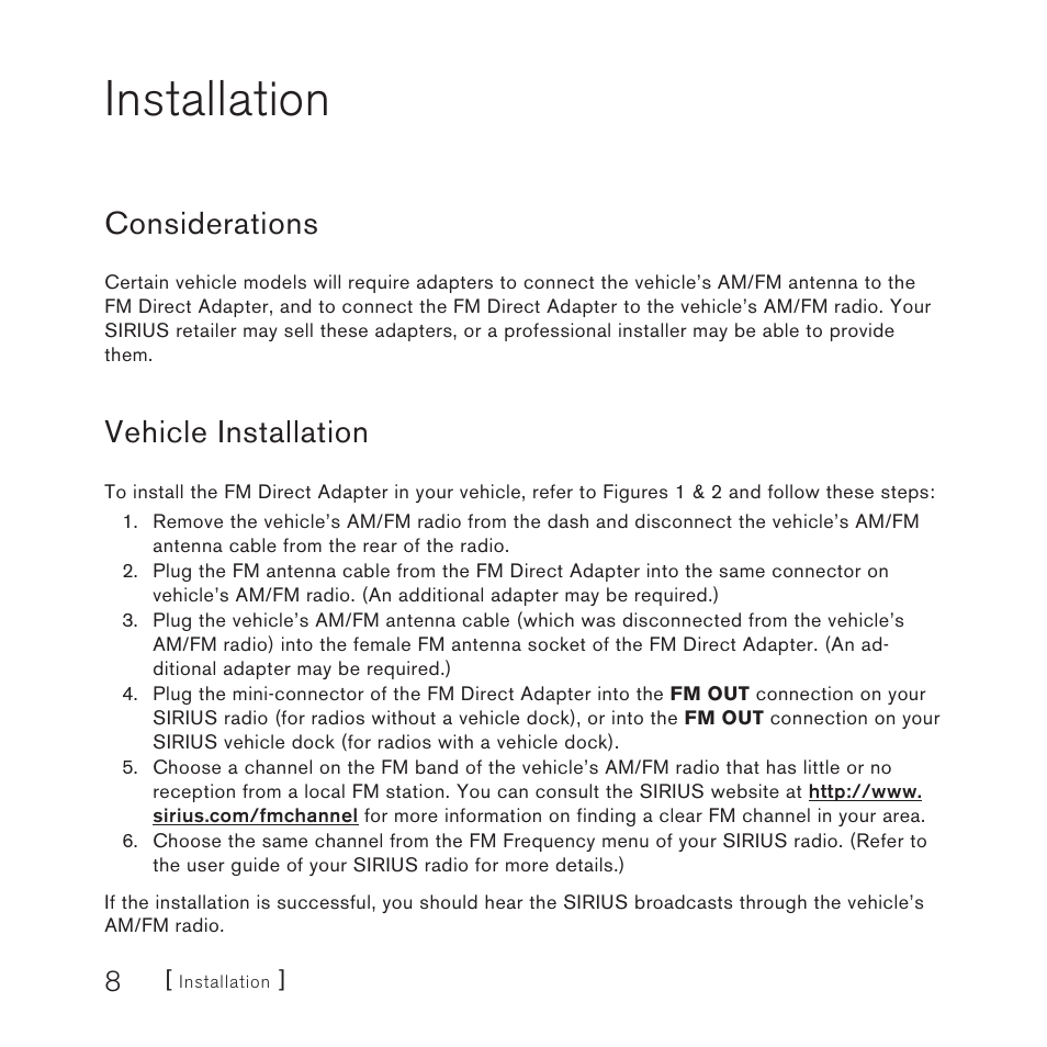 Installation, Considerations, Vehicle installation | Sirius Satellite Radio FMDA25 User Manual | Page 8 / 12