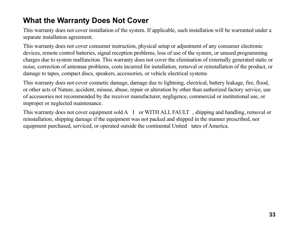 What the warranty does not cover | Sirius Satellite Radio SR200 User Manual | Page 39 / 43