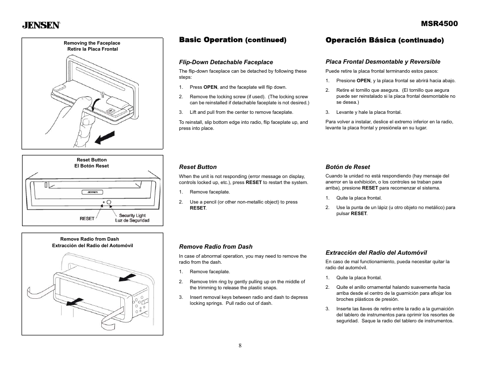 Basic operation (continued), Flip-down detachable faceplace, Press open, and the faceplate will flip down | Lift and pull from the center to remove faceplate, Reset button, Remove faceplate, Remove radio from dash, Operación básica (continuado), Placa frontal desmontable y reversible, Levante y hale la placa frontal | Sirius Satellite Radio MSR4500 User Manual | Page 8 / 20