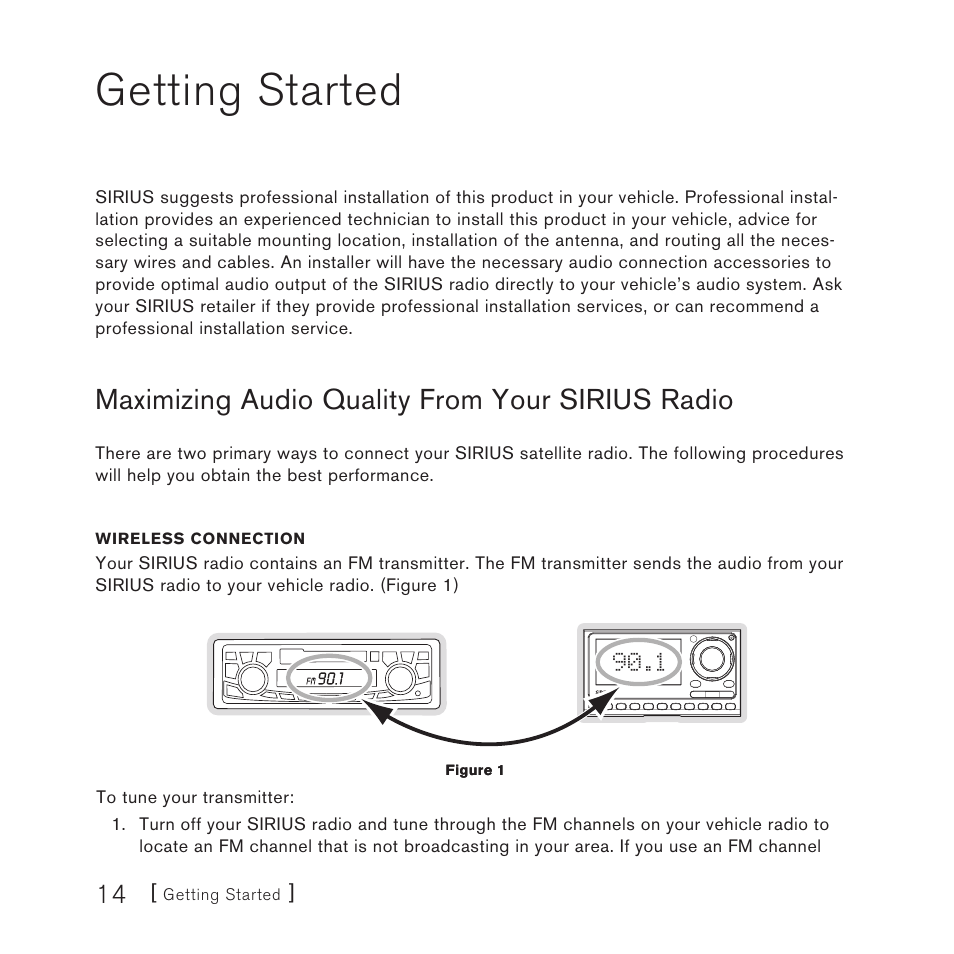 Getting started, Maximizing audio quality from your sirius radio | Sirius Satellite Radio Sirius Starmate 4 User Manual | Page 16 / 64