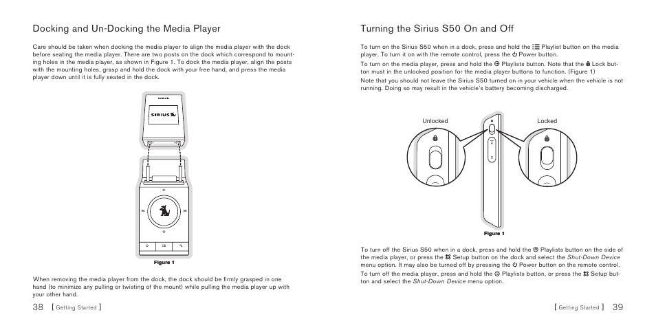 Docking and un-docking the media player, Turning the sirius s50 on and off | Sirius Satellite Radio S50 User Manual | Page 21 / 58