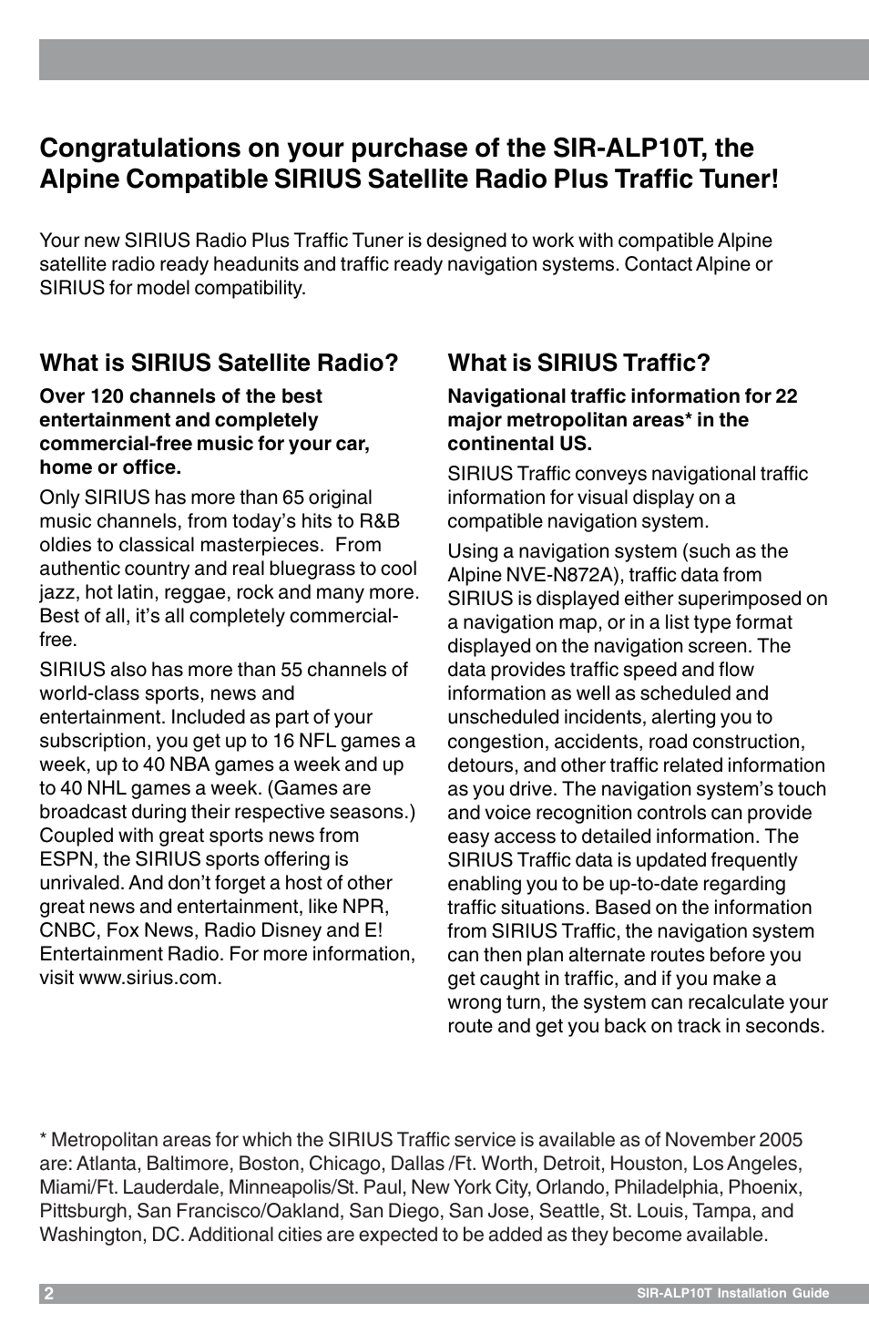 What is sirius satellite radio, What is sirius traffic | Sirius Satellite Radio SIR-ALP10T User Manual | Page 2 / 24