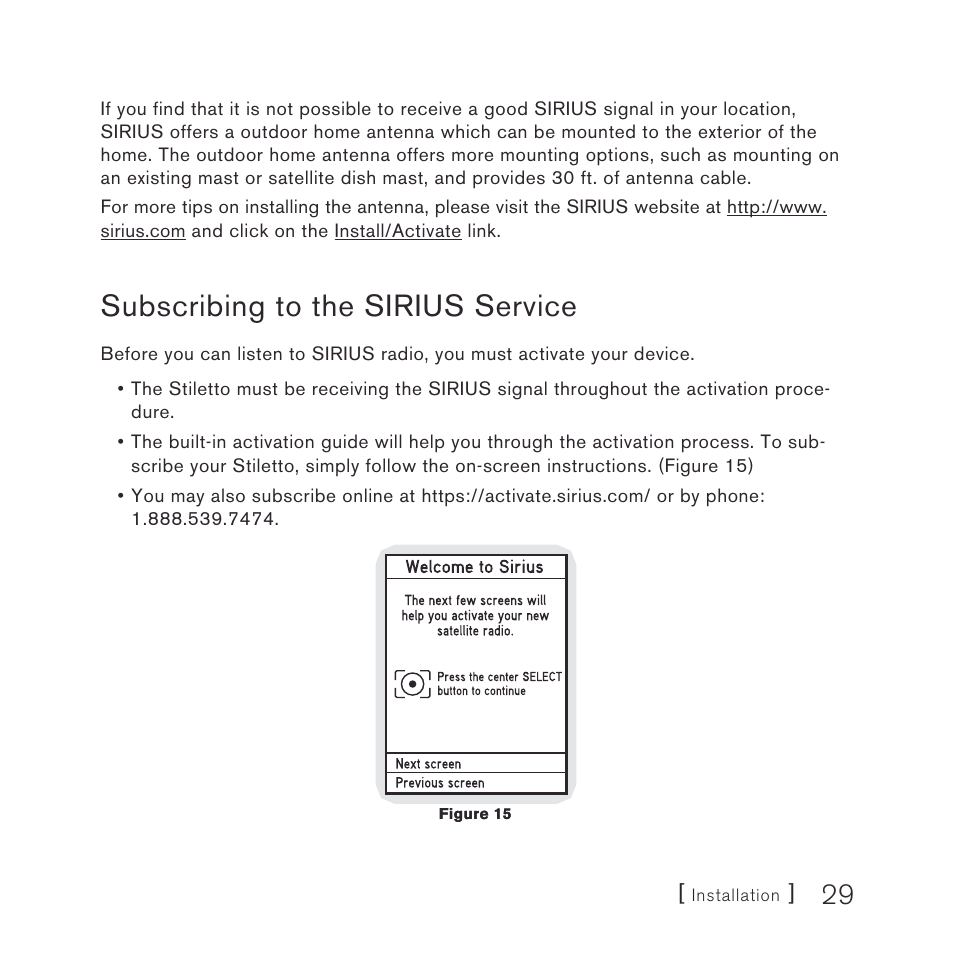 Subscribing to the sirius service | Sirius Satellite Radio stiletto-SLEX2 10/100 User Manual | Page 29 / 40
