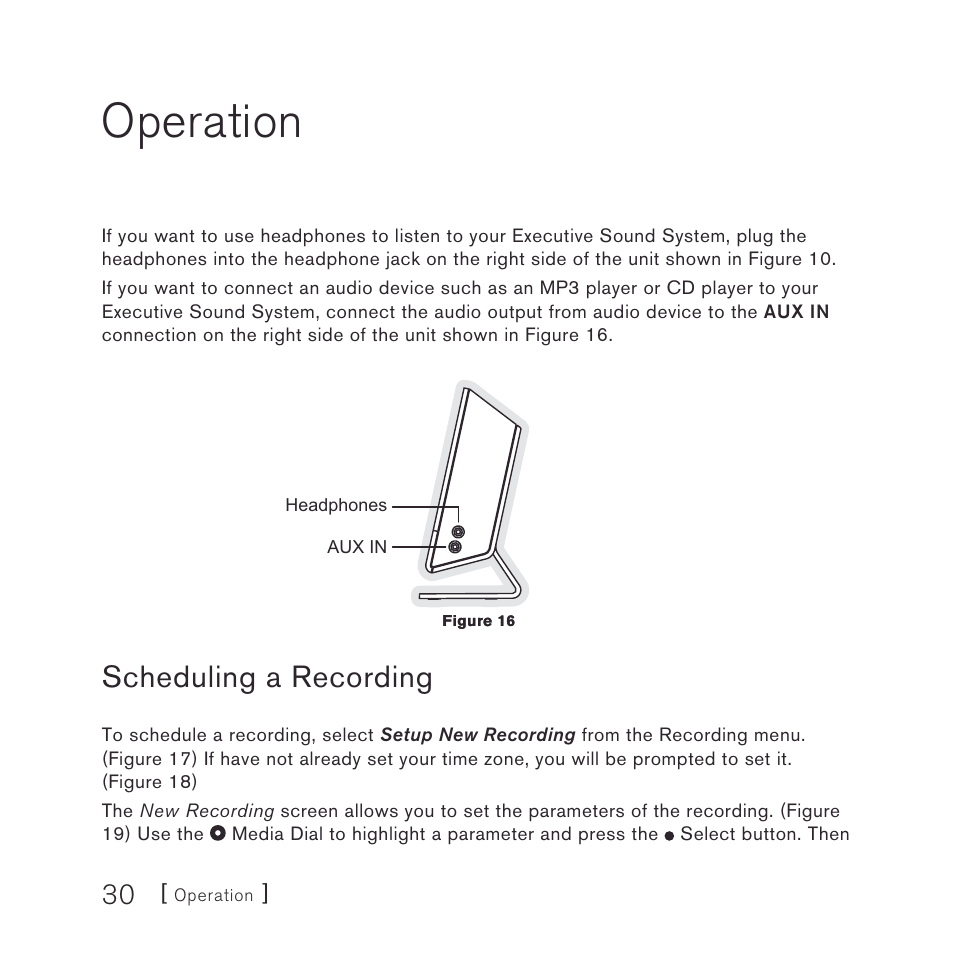 Operation, Scheduling a recording | Sirius Satellite Radio stiletto-SLEX2 10/100 User Manual | Page 30 / 40