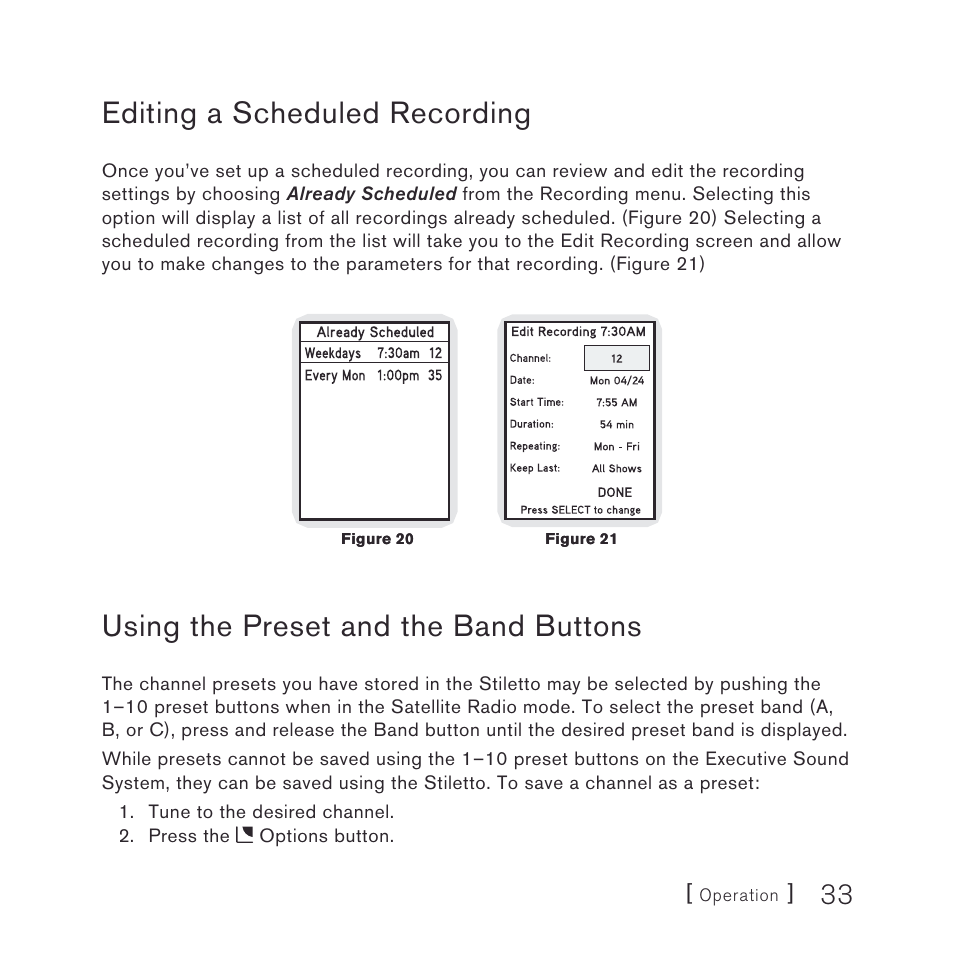 Editing a scheduled recording, Using the preset and the band buttons | Sirius Satellite Radio stiletto-SLEX2 10/100 User Manual | Page 33 / 40