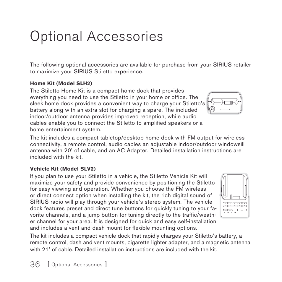 Optional accessories, Home kit (model slh2), Vehicle kit (model slv2) | Sirius Satellite Radio stiletto-SLEX2 10/100 User Manual | Page 36 / 40