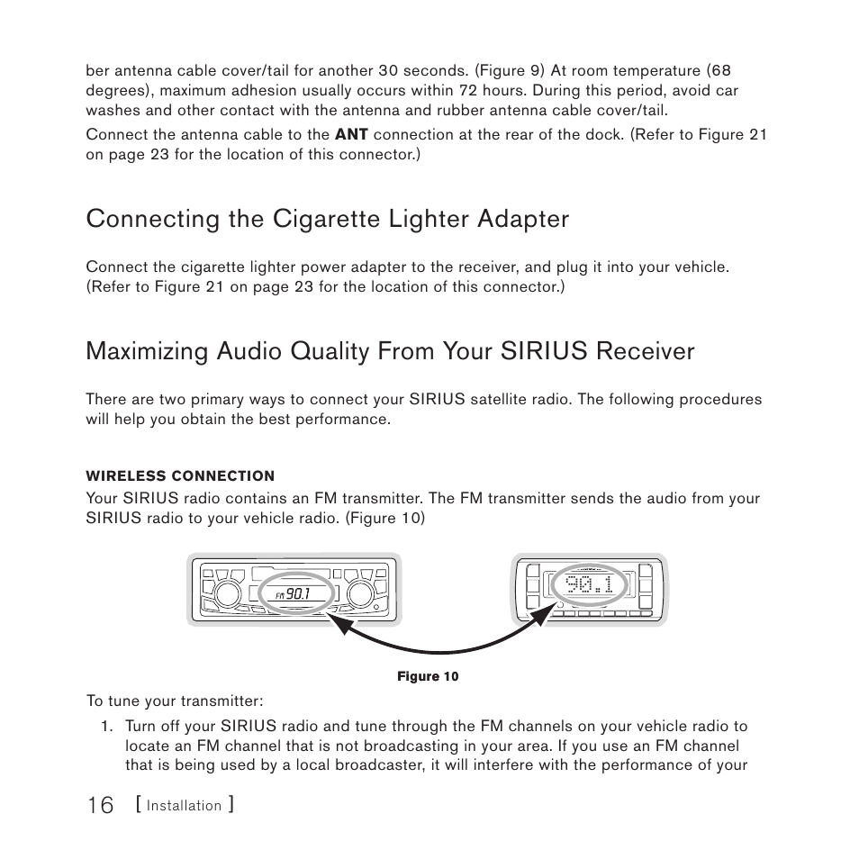 Connecting the cigarette lighter adapter, Maximizing audio quality from your sirius receiver | Sirius Satellite Radio SV3TK1C User Manual | Page 18 / 48